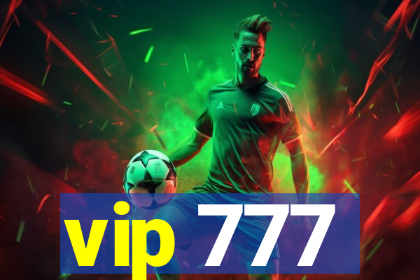 vip 777